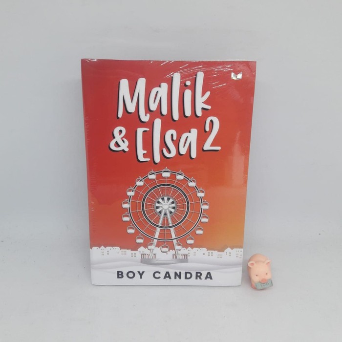 Malik &amp; Elsa 2 - Boy Candra