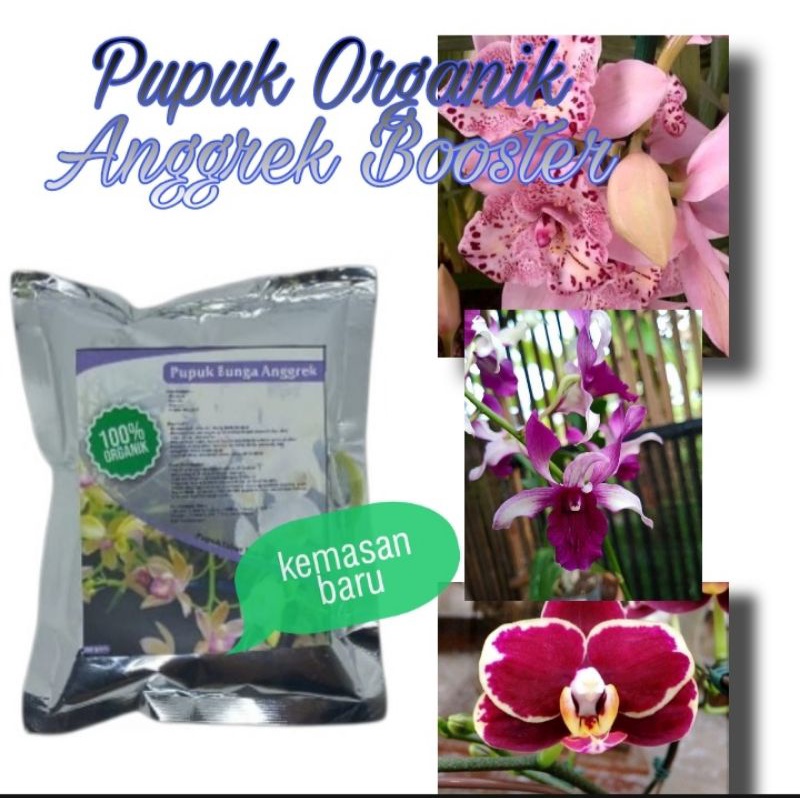 PUPUK ORGANIK ANGGREK BOOSTER PERANGSANG PERTUMBUHAN AKAR TUNAS DAN BUNGA PADA TANAMAN ANGGREK