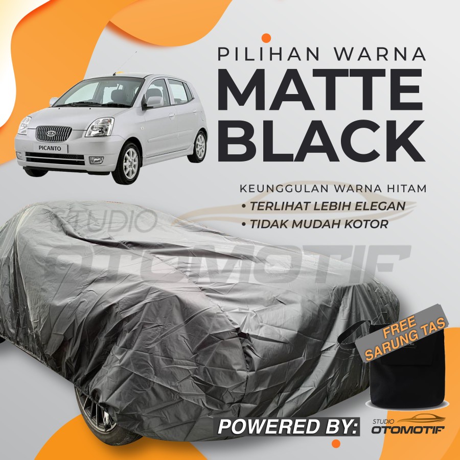 BODY COVER WATERPROOF PICANTO MORNING 2004-2007 / SARUNG MOBIL PICANTO
