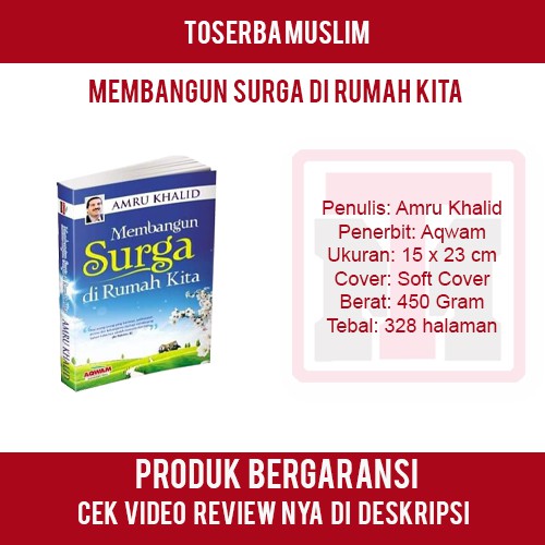 Membangun Surga Di Rumah Kita - Aqwam