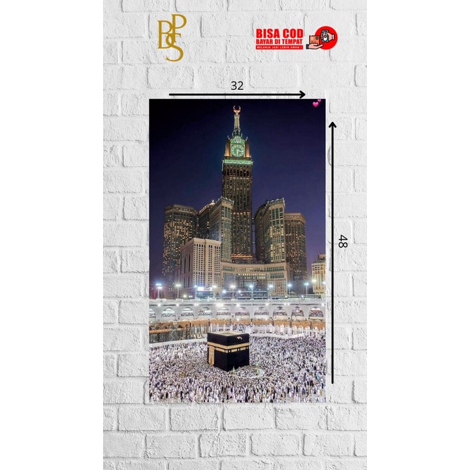 POSTER HIASAN DINDING TEMA MEKKAH - POSTER MEKKAH - FOTO MEKKAH - WALLDECOOR - HIASAN DINDING - HIAS