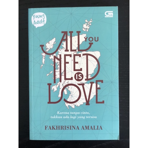 [secondhand] Buku novel All You Need is Love by Fakhrisina Amalia (Bahasa Indonesia)