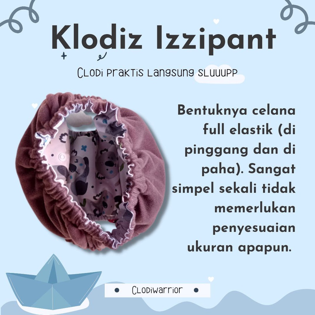 Klodiz Izzipants All In ONE Clodi Celana Praktis Simpel Insert Menyatu Popok Kain Cuci Ulang BB 8-15 kg