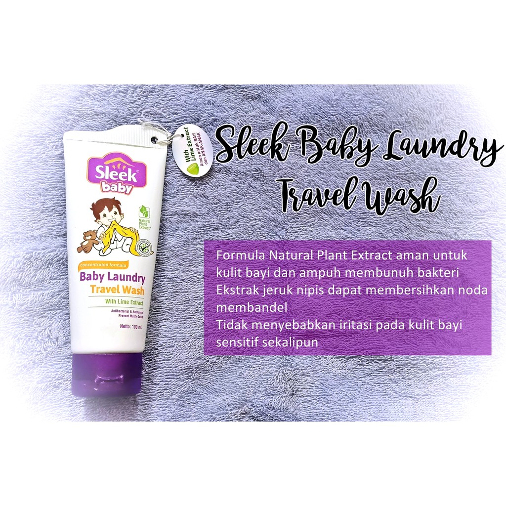 SLEEK Baby LAUNDRY TRAVEL WASH LIME Tube 100 ml - Detergent / Deterjen Sabun Cuci Baju Bayi 100ml