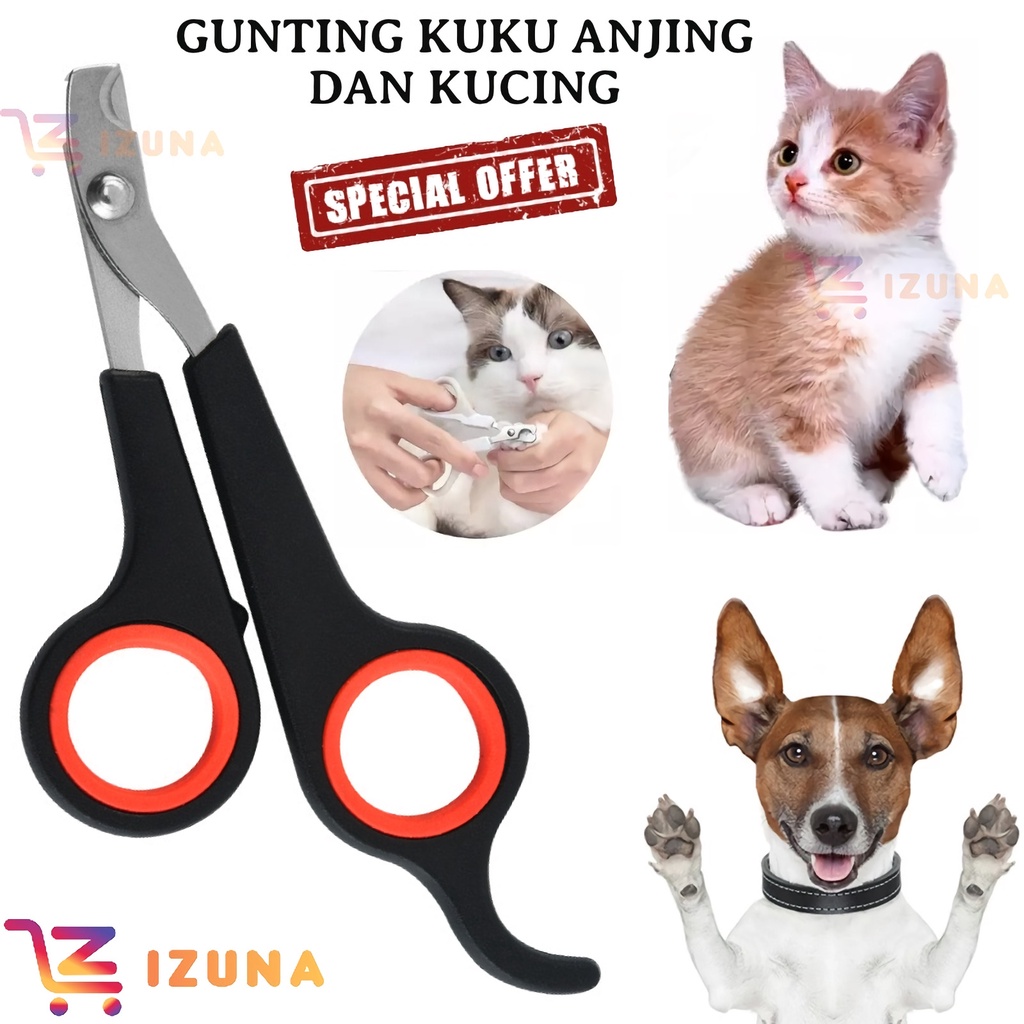 [IZUNA] GUNTING KUKU KUCING DAN ANJING / GUNTING KUKU HEWAN / PET NAIL CLIPPER / GUNTING KUKU PET