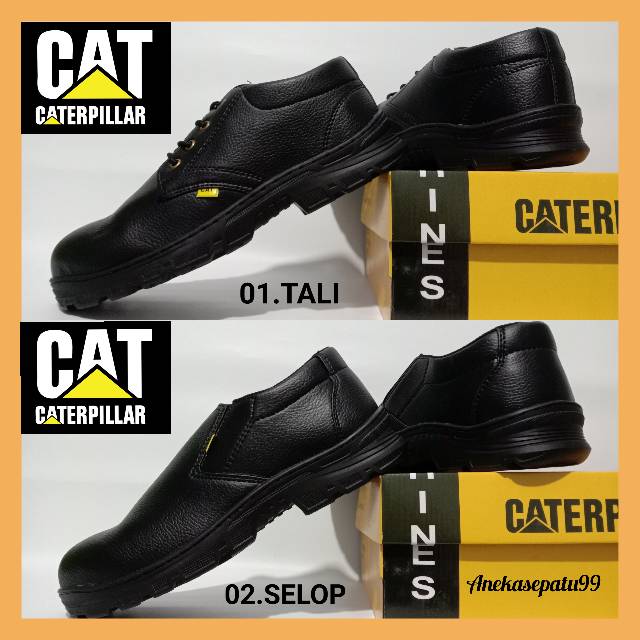 SEPATU SAFETY PRIA DAN WANITA CATERPILLAR UJUNG BESI / SEPATU KERJA PABRIK PROYEK KITCHEN SPBU PROMO