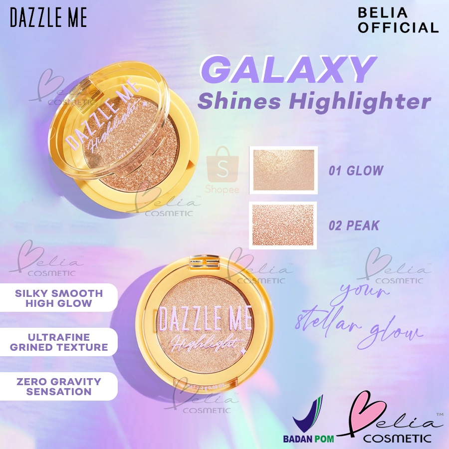 ❤ BELIA ❤ DAZZLE ME Galaxy Shines Highlight | Silky Smooth High Glow Highlighter | BPOM