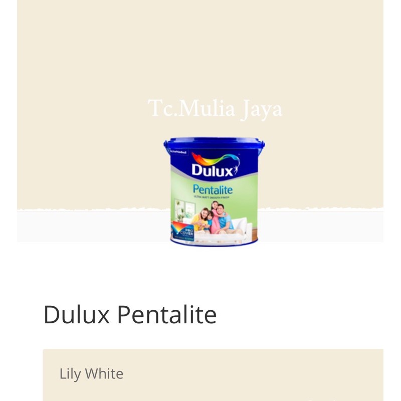 DULUX PENTALITE ( Anti bakteri )CAT INTERIOR - 44520 Lily White 20L Warna tinting