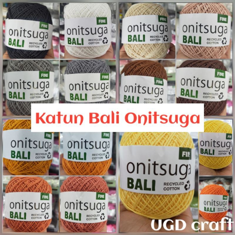 Benang Rajut Katun Bali ONITSUGA