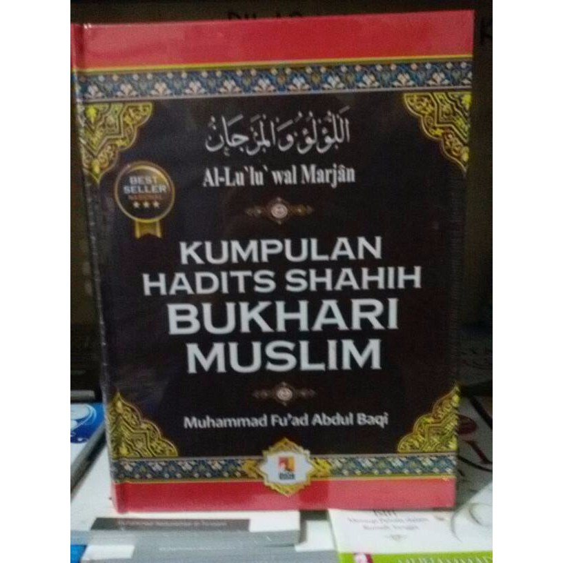 Kumpulan Hadist Shahih Bukhari Muslim