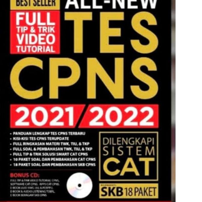 XWYN JUAL CEPAT BUKU ALL NEW TES CPNS 2021 2022 DILENGKAPI SISTEM CAT SKB 18 PAKET FREE CD .,..,.,,,