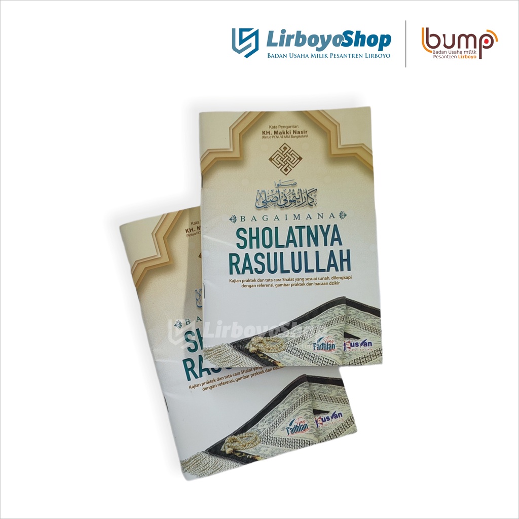 Bagaimana Shalatnya Rasulullah