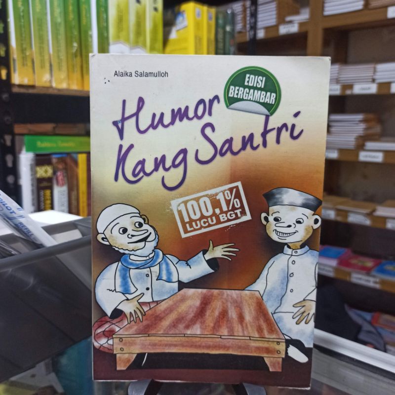 

humor Kang santri edisi bergambar 100% lucu