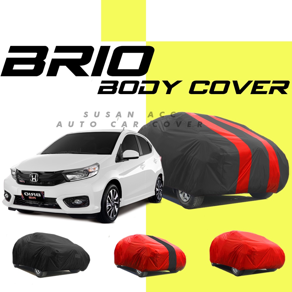 Premium Body Cover Mobil Brio Sarung Mobil Brio/Brio Satya/Brio rs/brio 2021/Brio Lama/New Brio/raize/rocky/kia sonet/agya/ayla/avanza/avanza veloz/avanza lama/new avanza/xenia/xenia lama/new xenia