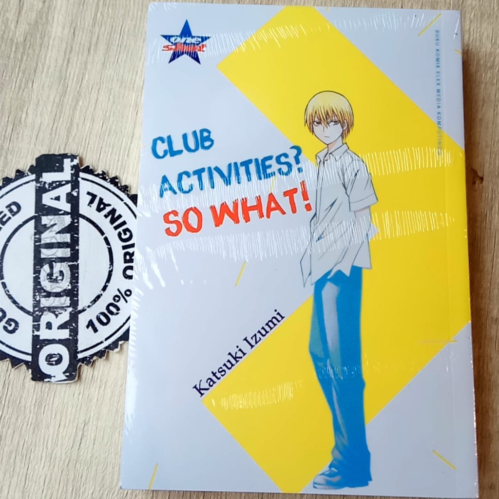 Komik Deluxe : Club Activities? So What! by KATSUKI IZUMI