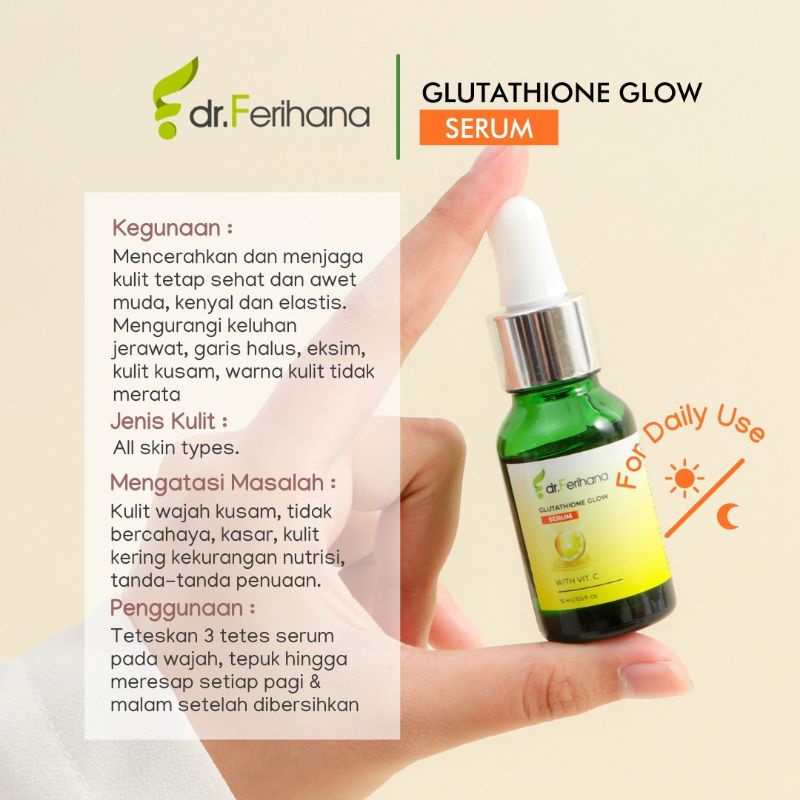 SERUM GLOWING GLUTATHIONE BY DR. FERIHANA
