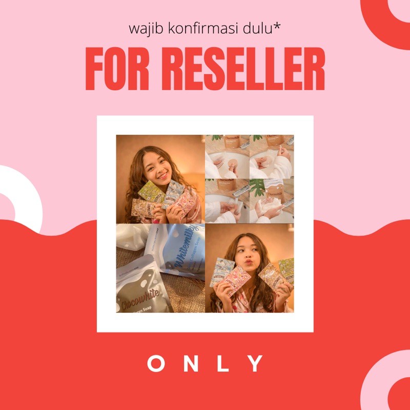 

FOR RESELLER ONLY