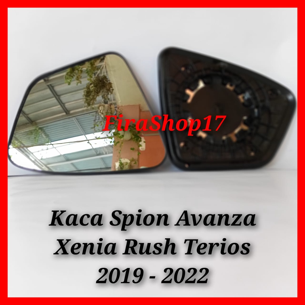Kaca Spion Avanza Xenia Toyota Rush Terios Tahun 2019 2020 2021 2022 / Mirror Cermin Sepion Mobil Al
