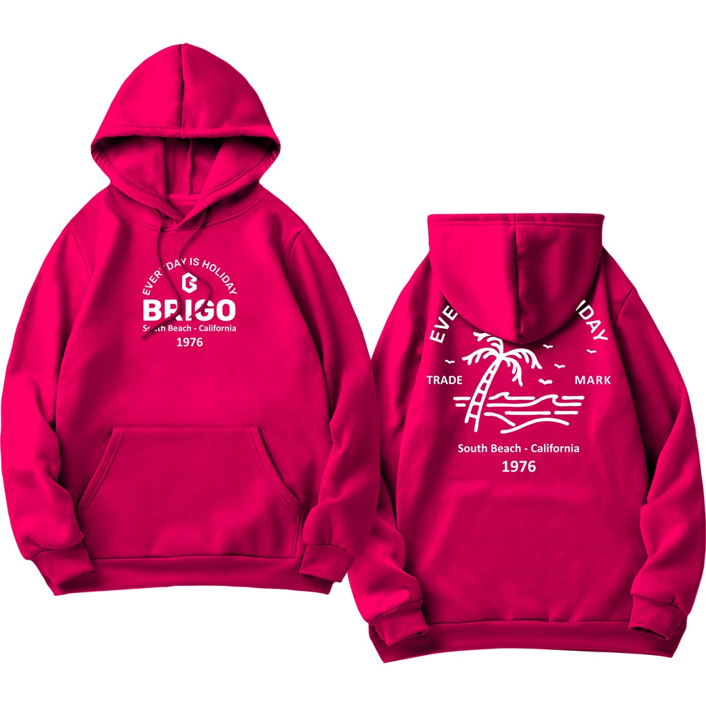 BRIGO Jumper Hoodie EVERIDAY IS HOLIDAY   II Sweater Hoodie BRIGO Sablon DTF Fleece Cotton II SIZE M-XXL (Pria &amp; Wanita) Free stiker&amp;Gantungan Kunci