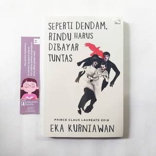 Jual Buku Seperti Dendam Rindu Harus Dibayar Tuntas Karya Eka Kurniawan ...