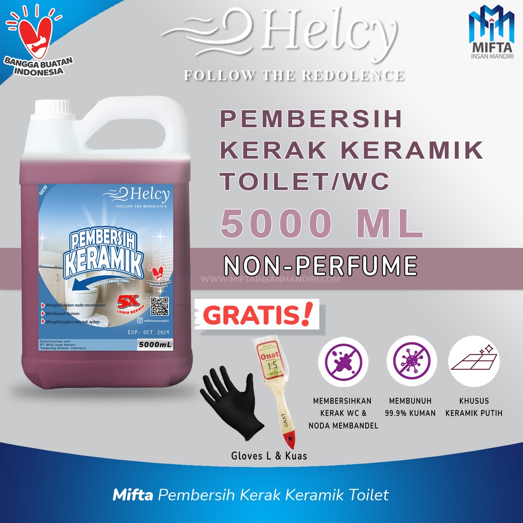 PEMBERSIH KERAK KERAMIK 5L / PEMBERSIH KERAK TOILET / PEMBERSIH TOILET