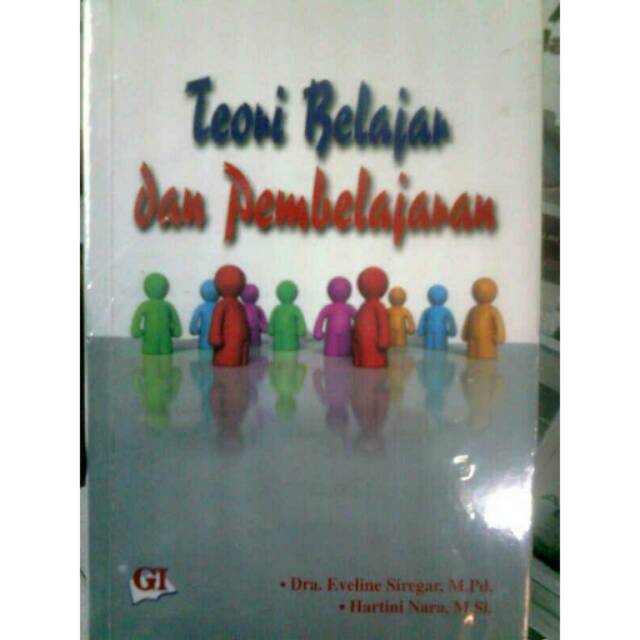 Buku Teori Belajar dan Pembelajaran by Eveline Siregar dkk  