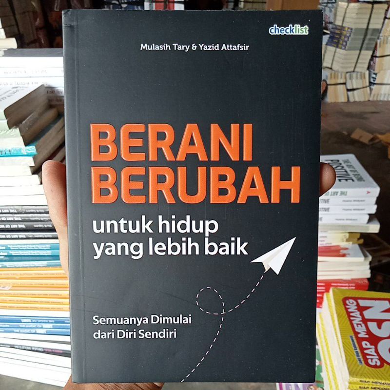 Jual BUKU MOTIVASI - Berani Berubah Untuk Hidup Yang Lebih Baik ...