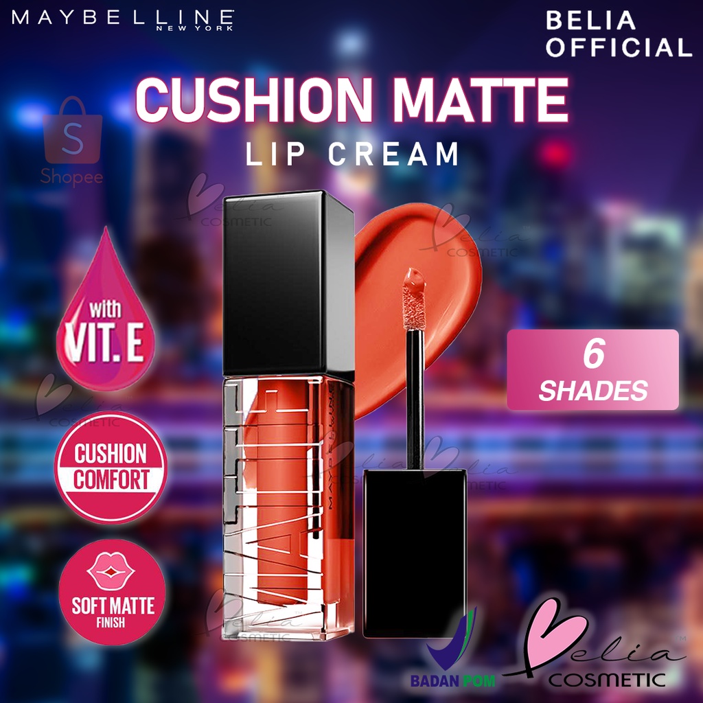 ❤ BELIA ❤ MAYBELLINE Cushion Mattes Lip Cream | Lip Matte | Lipstick | Matte Finish | Waterproof |  Lipstick Soft Velvet Finish Lembut &amp; Ringan BPOM