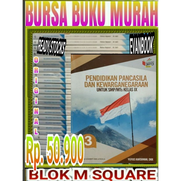 

Buku pendidikan pancasila dan kewarganegaraan untuk SMP kelas 3 IX 9 revisi 2013 erlangga
