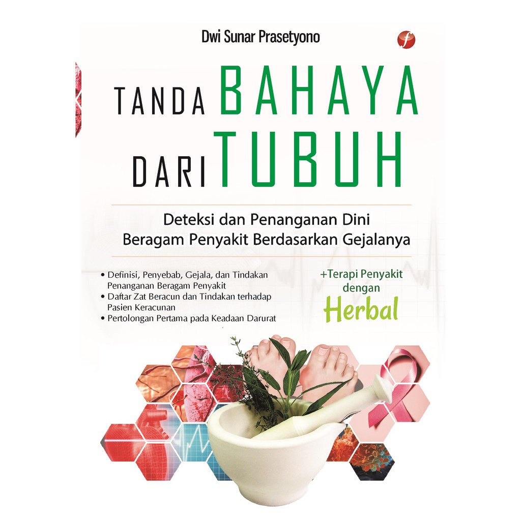 

Buku Tanda Bahaya dari Tubuh - Flashbooks