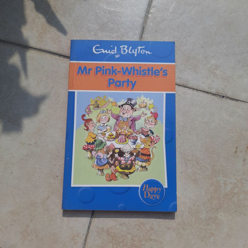 

Buku Preloved/Bekas Mr Pink Whistle's Party - Enid Blyton