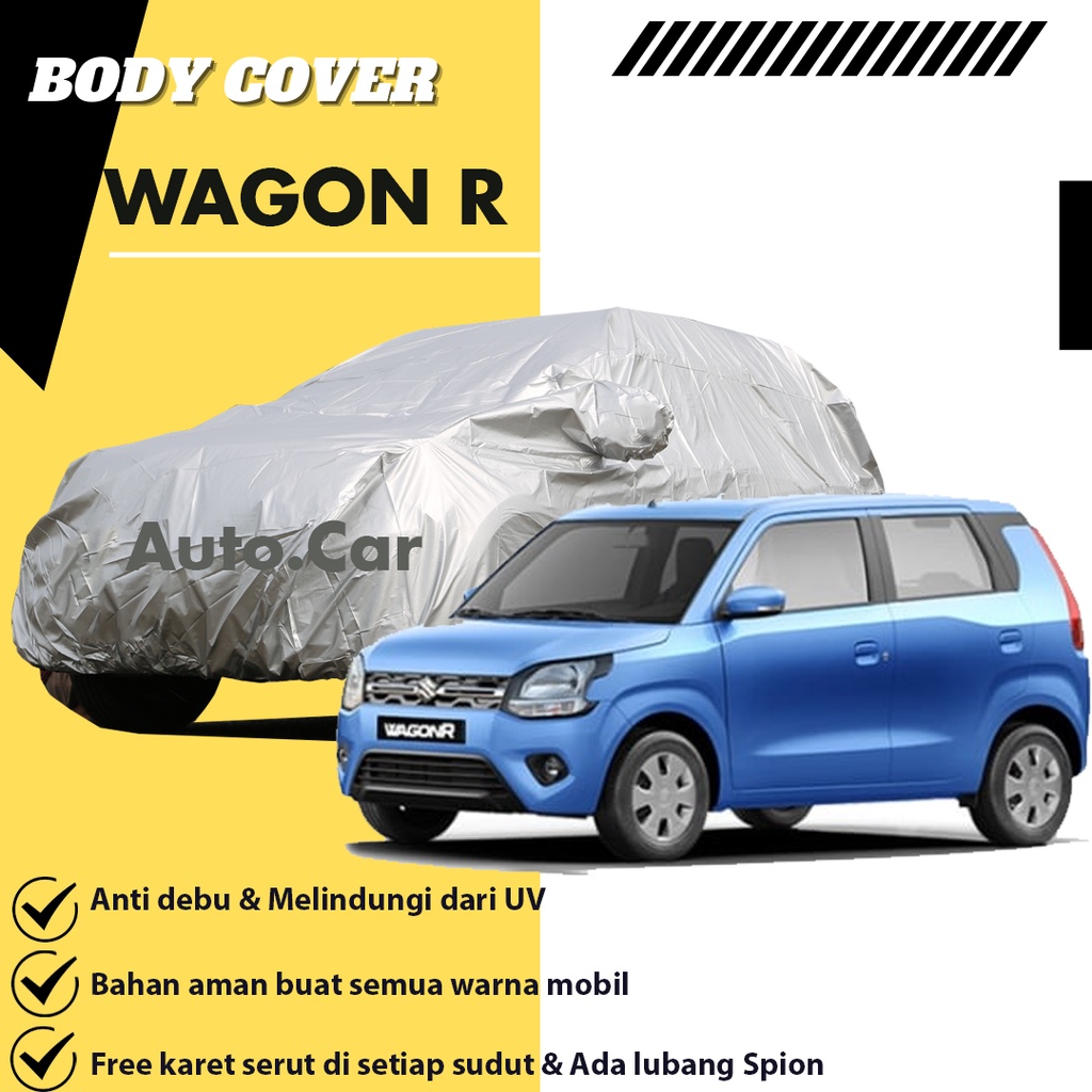 Cover Mobil / Sarung mobil Wagon r / Karimun Wagon R / Cover Wagon R / Wagon R Mantel Pelindung mobi/datsun/datsun go/datsun go 2 baris/estilo/karimun estilo/karimun/karimun wagon/jazz/jazz lama/new jazz/yaris/agya/ayla/brio/sarung mobil wagon r