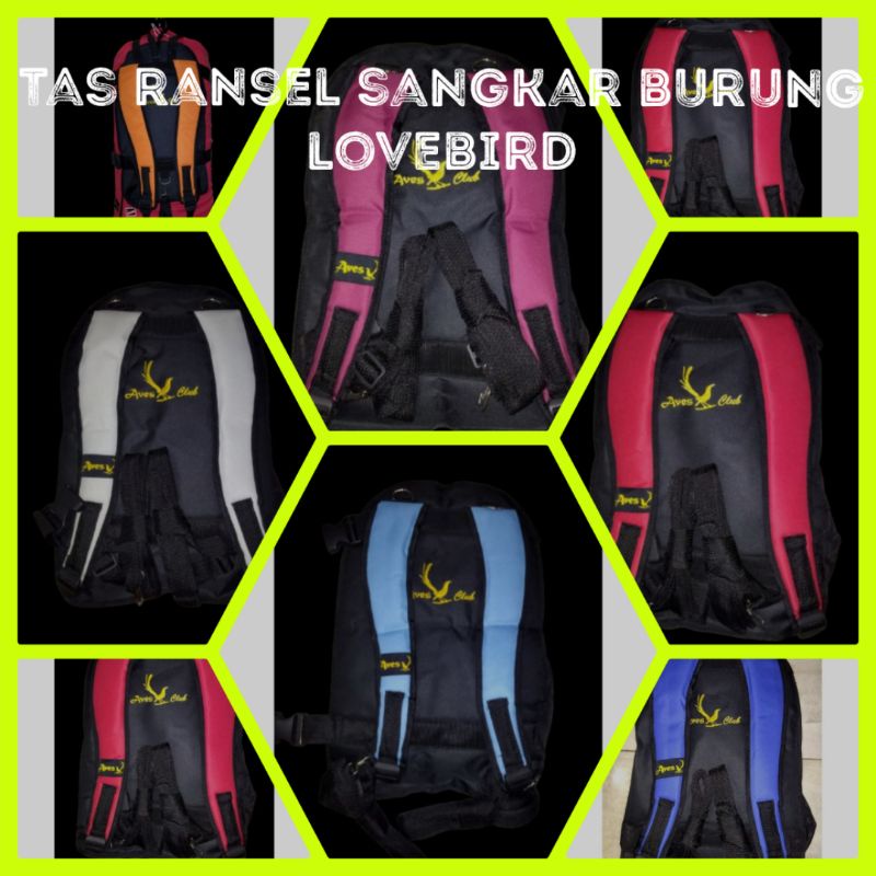 TAS GENDONG SANGKAR BURUNG LOVEBIRD TAS RANSEL BURUNG LOVEBIRD