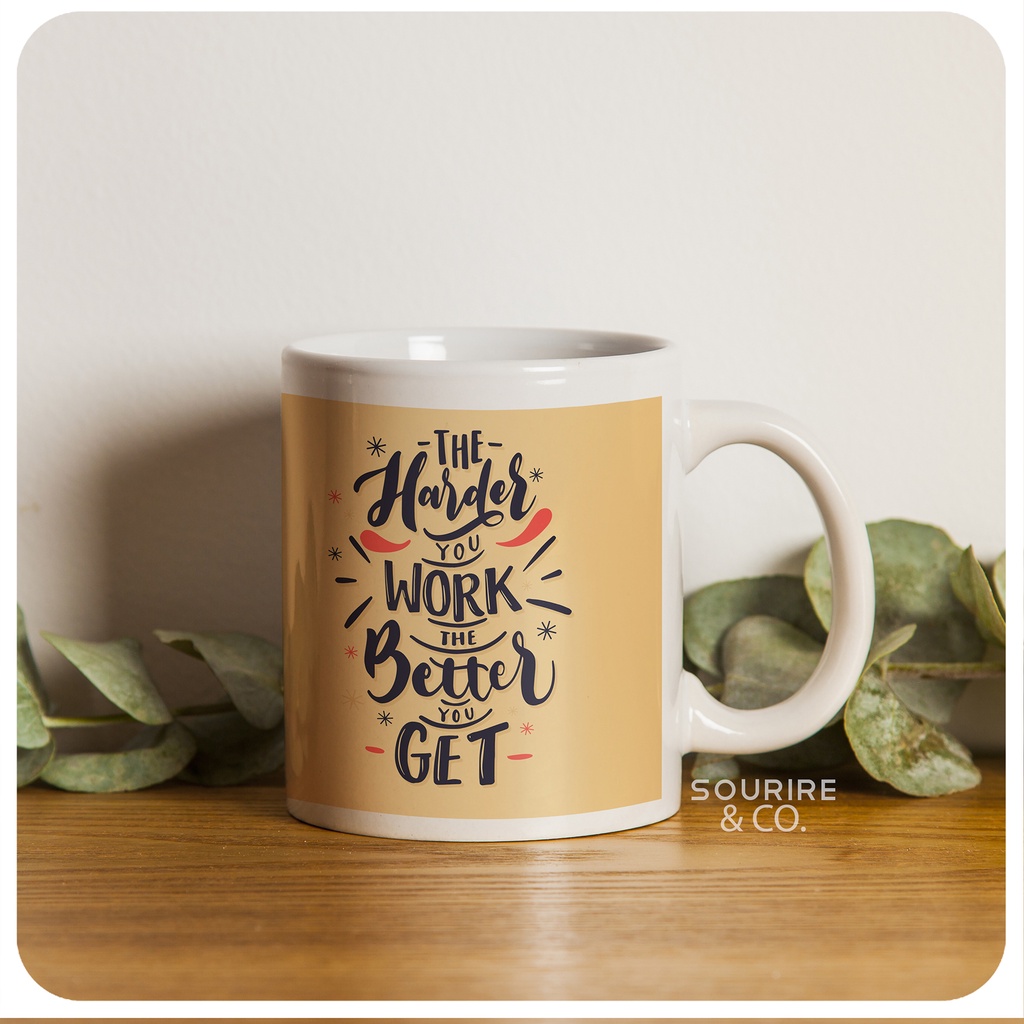 [TANPA PO] Mug Custom Nama - The Harder you work the better you get / kado wisuda / hadiah teman / h