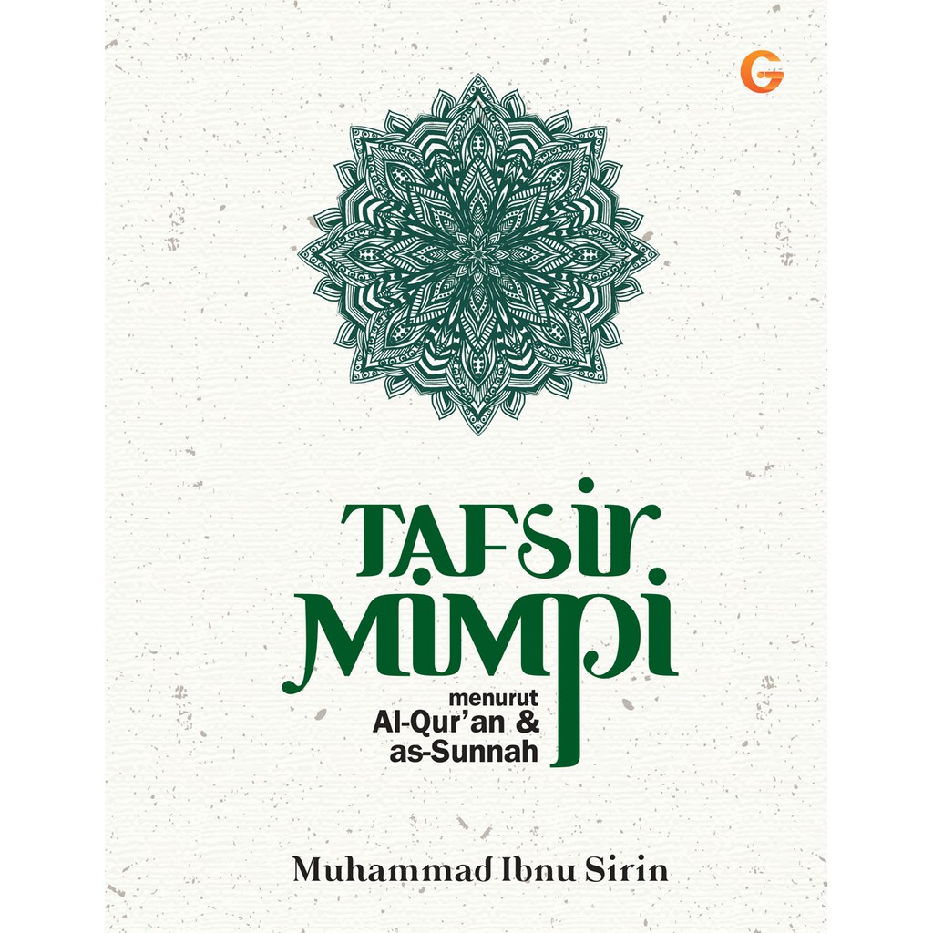 Gema Insani Buku Islami Tafsir Mimpi Menurut Al Qur`an Dan As Sunnah Islamic Dream Interpretation