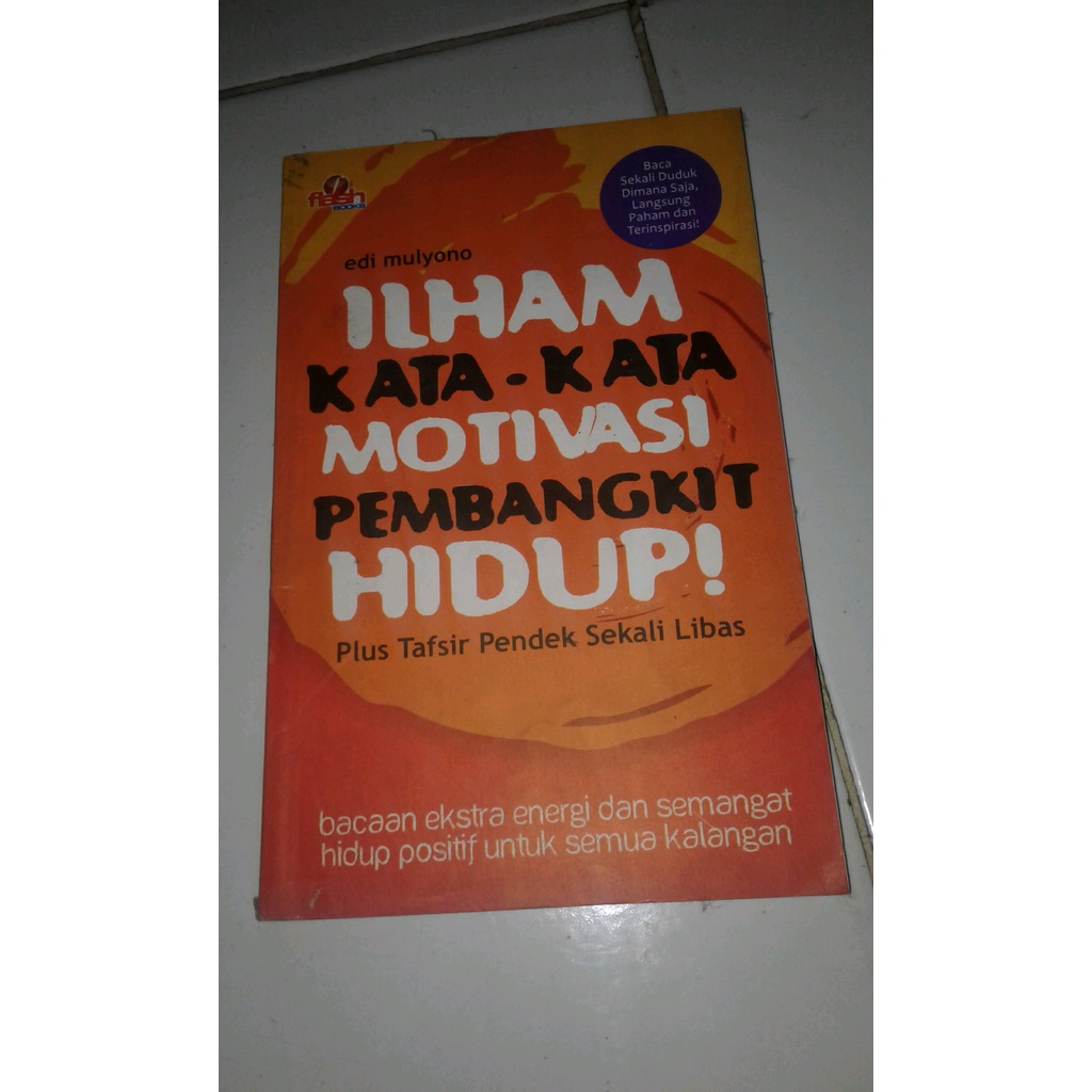 

ORIGINAL ILHAM KATA KATA MOTIVASI PEMBANGKIT HIDUP