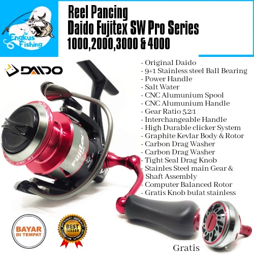 Reel Pancing Daido Fujitex SW Pro Series 1000-4000 (9+1Bearing) Salt Water Berkualitas