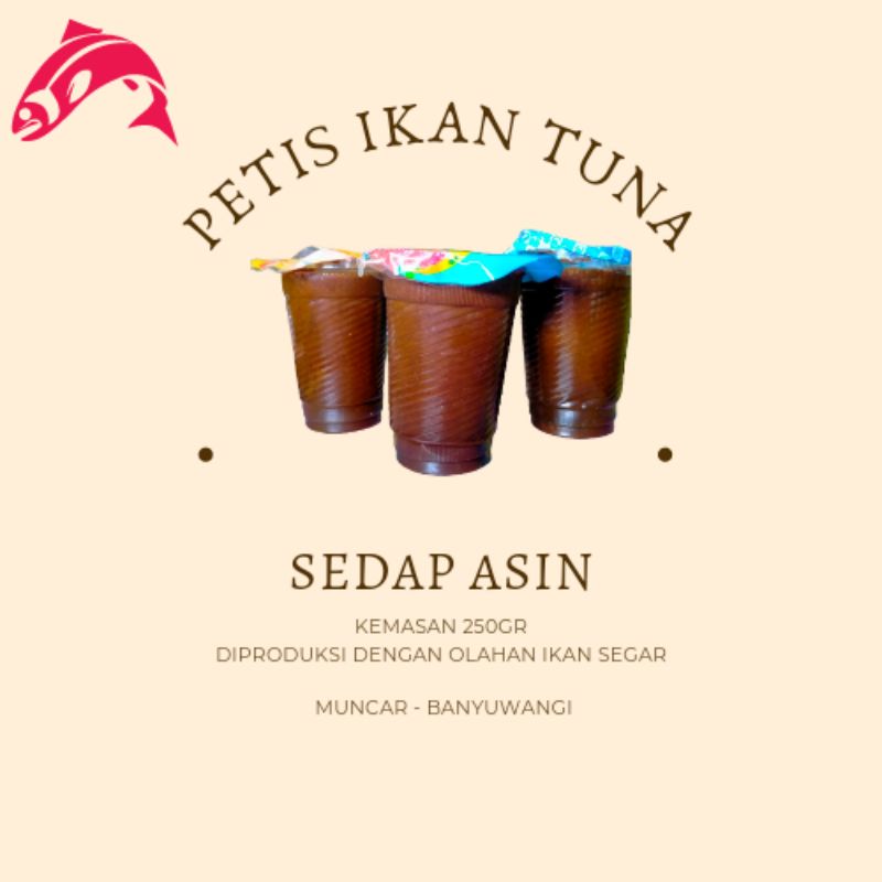 

Petis Ikan Tuna (Sedap Asin)
