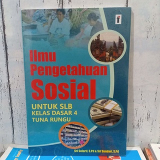 Jual ORIGINAL BUKU ILMU PENGETAHUAN SOSIAL IPS UNTUK SLB KELAS DASAR 4 ...