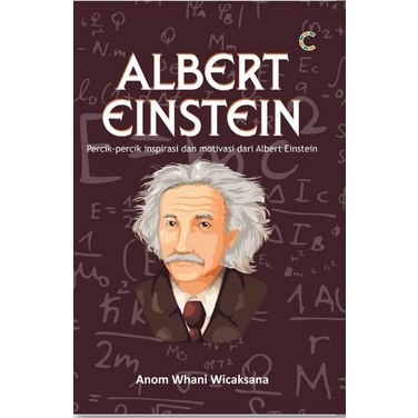 BUKU BIOGRAFI ALBERT EINSTEIN : PERCIK PERCIK INSPIRASI & MOTIVASI