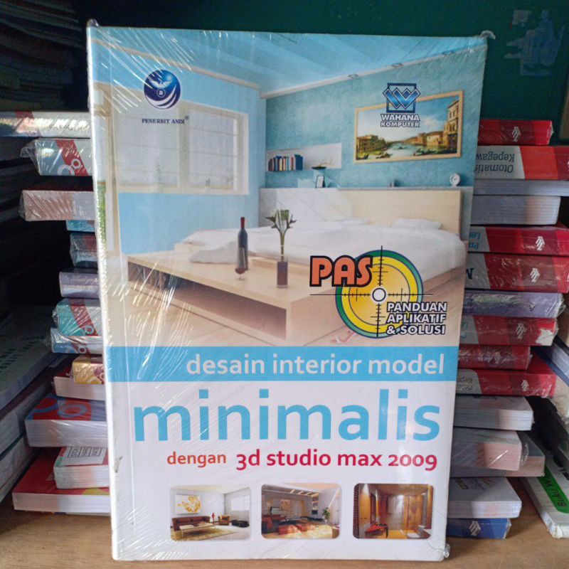 BUKU DESAIN INTERIOR MODEL MINIMALIS DENGAN 3D STUDIO MAX 2009