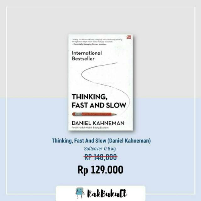 THINKING, FAST, AND SLOW