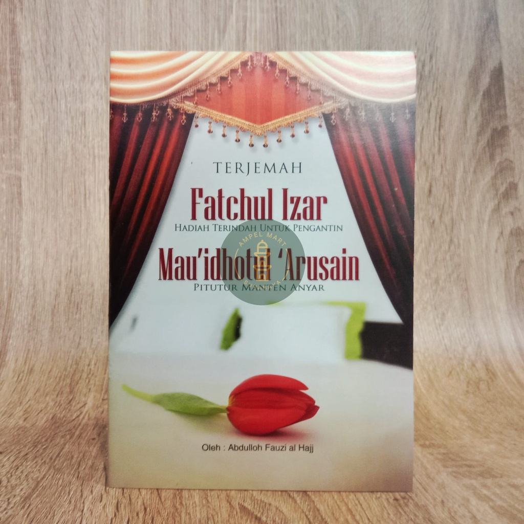 Terjemah Fathul Izar Fatchul Izar Tentang Pernikahan. - Mujizat