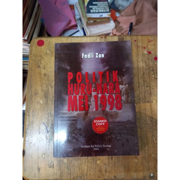 POLITIK HURU HARA MEI 1998 - FADLI ZON