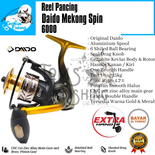 Reel Pancing Daido Mekong 6000 Max 15kg (6 Seal Bearing) Double Handle Murah - Engkus Fishing