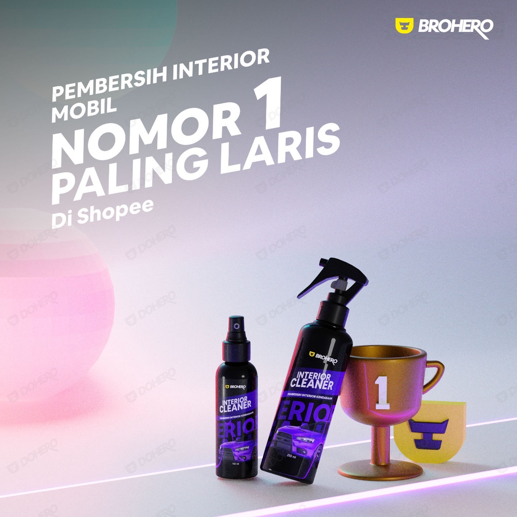 Pembersih Interior Mobil - Interior Cleaner - By Brohero