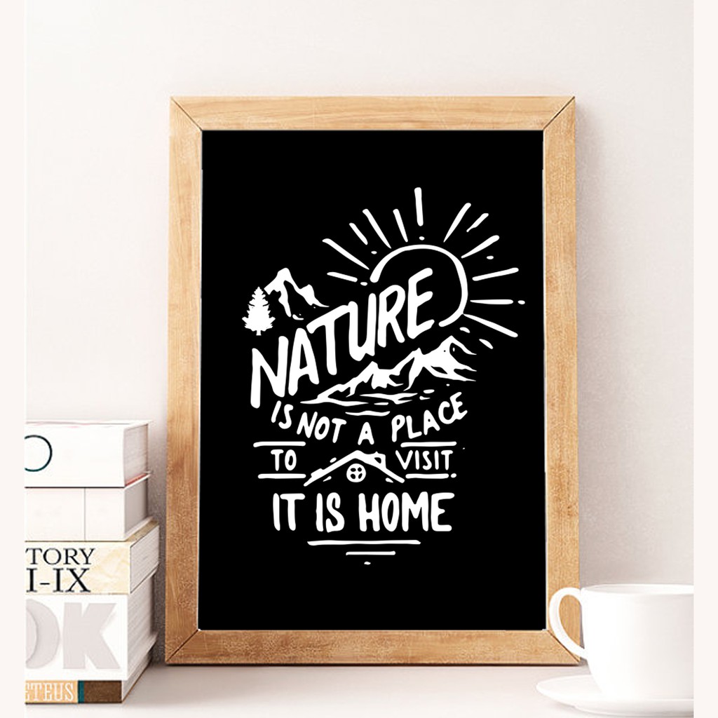 Walldecor tema travel nature is not a place to visit it is home