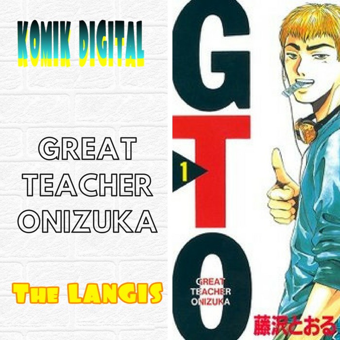 Great Teacher Onizuka