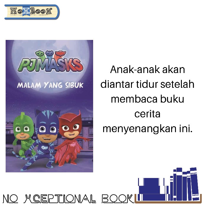 BUKU PJ MASKS: MALAM YANG SIBUK