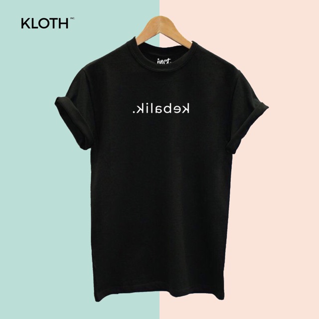 Kaos Custom Kata Viral TikTok/ Tumblr Tee Cotton Combed 24s Bisa Upgrade Lengan Panjang